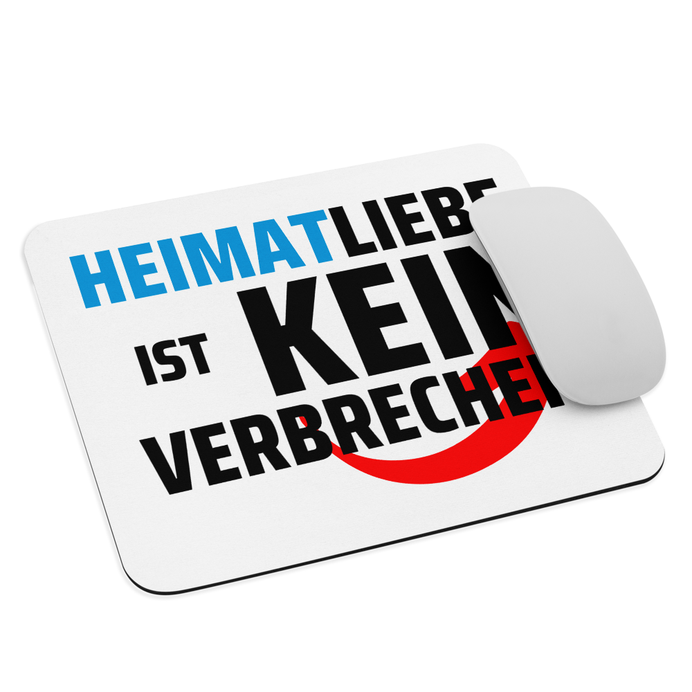Mauspad - Heimatliebe ist kein Verbrechen